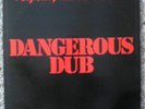 King Tubby Roots Radics Dangerous Dub Copasetic Originl
