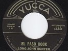 LONG JOHN HUNTER El Paso Rock RARE rockabilly 45 HEAR