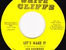 Joe Haywood-Let's Make It-Rare Modern Soul 45-NM-LISTEN