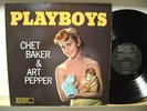 CHET BAKER Art Pepper PLAYBOYS LP 1957 1st Press NUDE