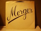? MERGER 