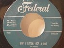 Joe Penny - Bip a Little, Bop... FEDERAL ROCKABILLY 45