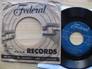 The ROCKERS 45 on Federal 12267 RARE Doo Wop / R&B  RAR