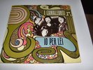 I CAMALEONTI Lp Io per lei GF 1968