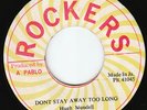Hugh Mundell - Don't Stay Away Too Long - ROCKERS ???