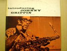 INTRODUCING JOHNNY GRIFFIN - CHICAGO CALLING - ORIGINAL