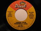 70's Soul 45 JOE TEX Under Ur Powerful Love DIAL HEAR