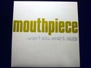 MOUTHPIECE - 