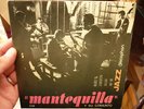 SPAIN MODERN JAZZ- MANTEQUILLA -BLUES 3/4 +3     RARE