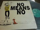 NOMEANSNO  RARE CANADA LP PUNK doa KBD subhumans