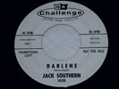 JACK SOUTHERN DARLENE 59266 CHALLENGE PROMO ROCK