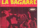 JOHNNY HALLYDAY TRES BEL EP LA BAGARRE