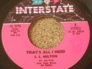 SOUL 45 L.L. MILTON Thats All I Need INTERSTATE Records