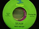 (MONSTER BREAK) Rusty Bryant-Fire Eater / Prestige NM