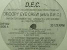 SEALED* Droopy Eye Crew - One Life To Live *RANDOM RAP*
