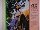 SONIA MELO: Interpreta Roberto Carlos E Erasmo Carlos LP (Brazil, sm tag/woc, s