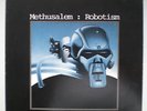 METHUSALEM “ROBOTISM