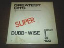 very rare DUB roots lp SUPER DUBB-WISE on HATCHET hear