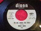 NORTHERN SOUL 45 ; MOSES SMITH, GIRL ACROSS THE STREET