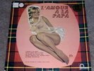 L’AMOUR A LA PAPA 33 TOURS GAINSBOURG GRECO TRES RARE