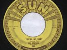 ROY ORBISON 45 TEEN KINGS MY BABY SUN 251 ROCKABILLY CW