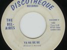 THE BEL-AIRES Ya Ha Be Be SCARCE FENTON MI GARAGE BFTG