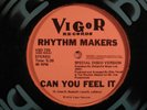RHYTHM MAKERS Zone/Can You Feel It VIGOR 12