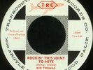 KID THOMAS Rockin' This Joint To-Nite Rockabilly 45 NM