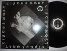  CIRCUS MORT (SWANS) DEBUT 12'' EP LABOR 1981