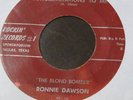 ?THE BLOND BOMBER?RONNIE DAWSON
