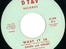 Dawn And Sunset : Funk / Sweet Soul 45 on DT & V