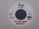 1965 Garage-Psych-The Deep Six-Last Time Around-Rare 45