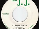 Carl Dawkins - I'll Never Be Blue - WICKED ???