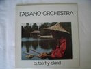 FABIANO ORCHESTRA-BUTTERFLY ISLAND ORIG M- LP