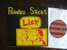 POINTED STICKS Lies 7