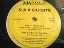 * R.A.X-QUISITE I Need Help UNKNOWN RANDOM RAP 12
