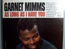 GARNET MIMMS AS LONG AS I HAVE MEGA-RARE ORIG STEREO LP