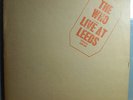 WHO LIVE AT LEEDS N/M ORIG UK TRACK LP w/INSERTS+POSTER