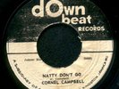 NATTY DON'T GO - CORNELL CAMPBELL STUDIO 1 45 7