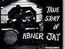 ABNER JAY: True Story Of Abner Jay LP