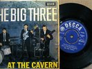 THE BIG THREE AT THE CAVERN EP