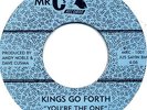 Modern Soul 45: Kings Go Forth: You´re The One/ One Day