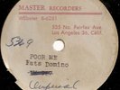 R&B - FATS DOMINO- 78 RPM ACETATE- TEST PRESSING