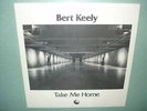 BERT KEELY : Take Me Home LP Private Press Psych Folk