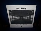 orig Bert Keely Take Me Home Private Press Psych LP NM