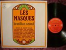 LES MASQUES *BRASILIAN SOUND* LP TRIO CAMARA RARE NM NR