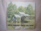 Fifth Flight LP 'Into Smoke Tree Village' Garage-Psych