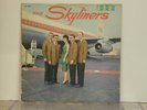  FIRST PRESSING OF THE SKYLINERS 1959