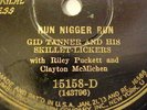 COLUMBIA RECORD RUN NIGGER RUN. GID TANNER & HIS