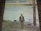 DAVID BAXTER /GOODBYE DAVE/REFLECTION UK 70 MINTY ORIG